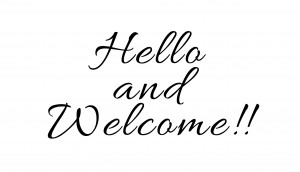 Hello & Welcome
